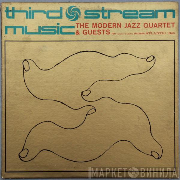 The Modern Jazz Quartet, The Jimmy Giuffre Trio, Beaux Arts String Quartet - Third Stream Music