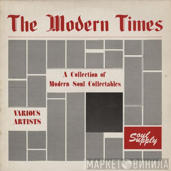  - The Modern Times - A Collection Of Modern Soul Collectables