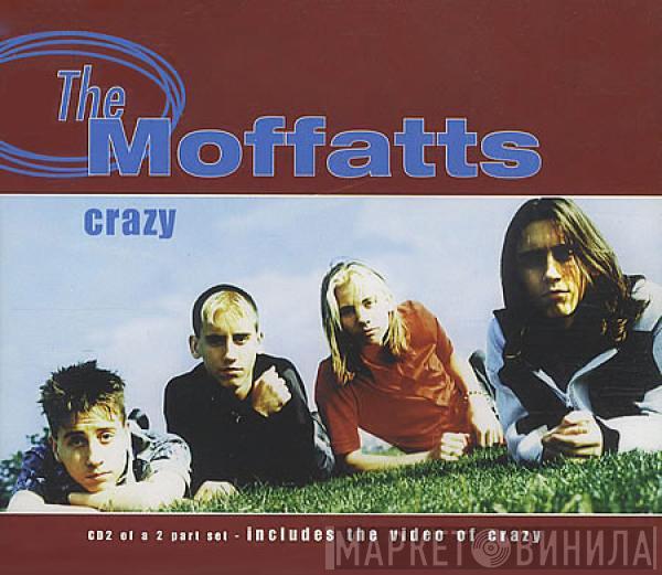  The Moffatts  - Crazy