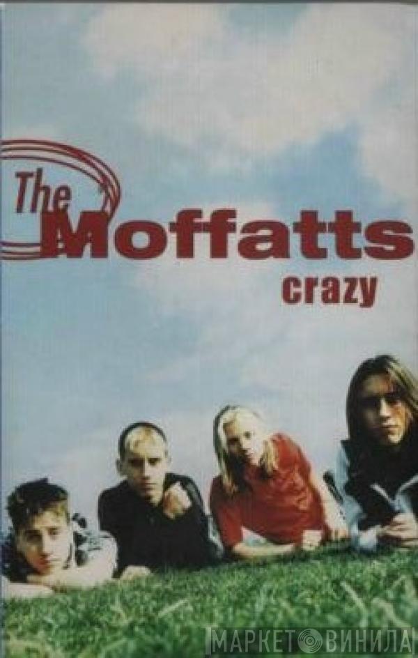 The Moffatts - Crazy