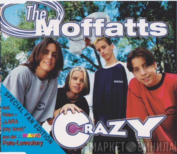  The Moffatts  - Crazy