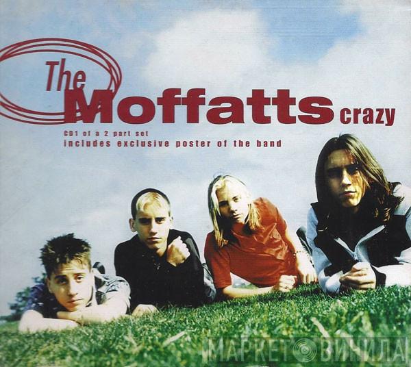 The Moffatts - Crazy
