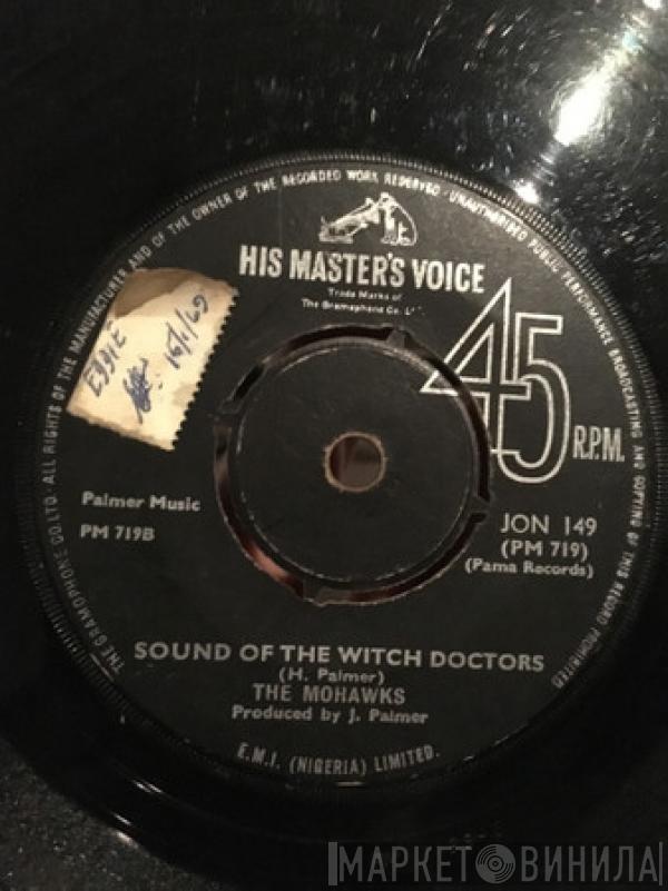  The Mohawks  - The Champ / Sound Of The Witch Doctors