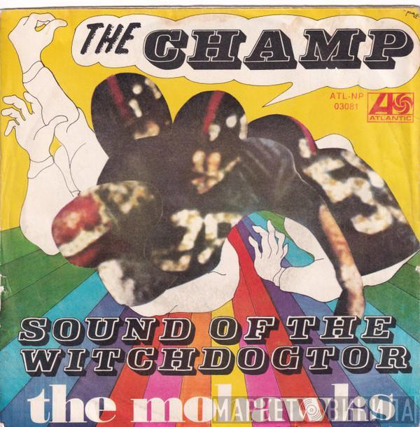  The Mohawks  - The Champ
