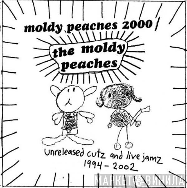 The Moldy Peaches - Unreleased Cutz & Live Jamz 1994-2002