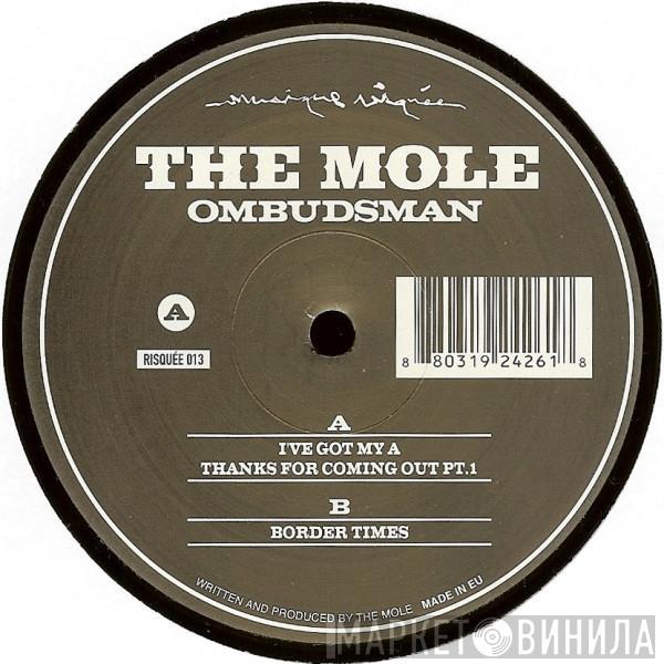 The Mole - Ombudsman