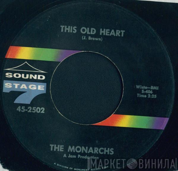 The Monarchs - This Old Heart