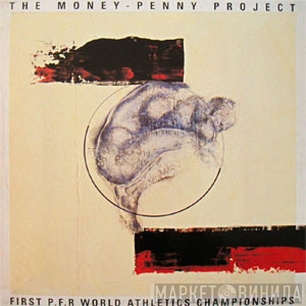 The Money Penny Project - First P.F.R World Athletics Championships