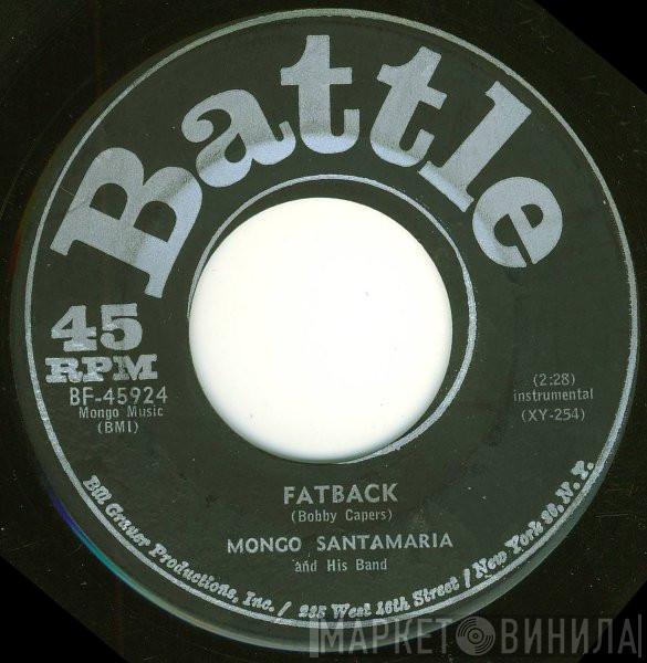 The Mongo Santamaria Orchestra - Fatback