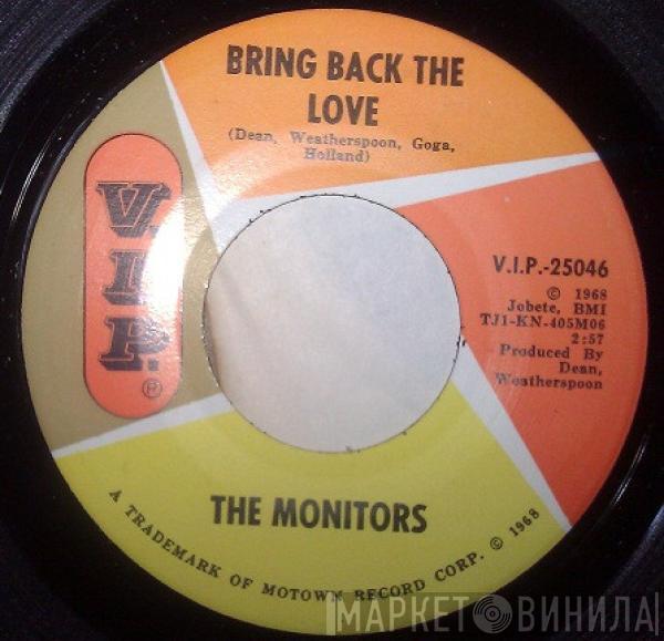 The Monitors - Bring Back The Love