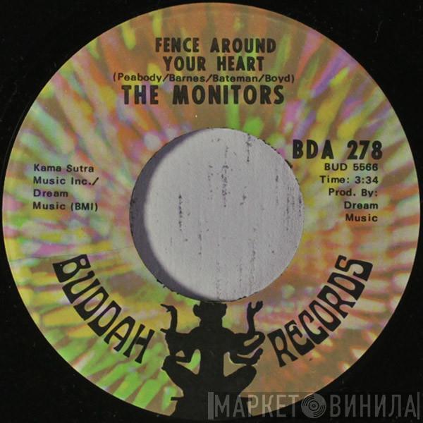  The Monitors  - Fence Around Your Heart