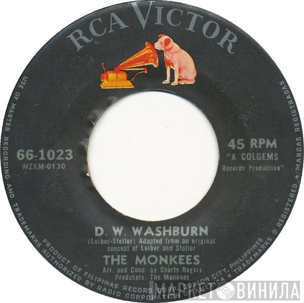  The Monkees  - D.W. Washburn / It's Nice To Be With You