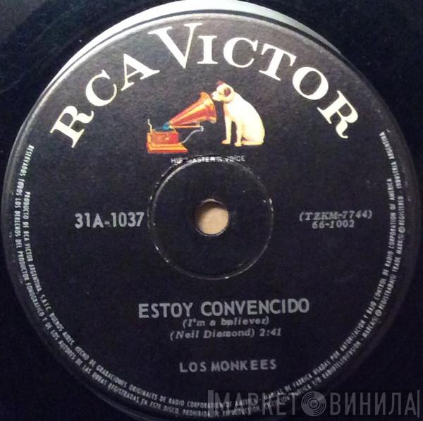  The Monkees  - Estoy Convencido = I'm A Believer / No Soy Tu Pasatiempo = (I'm Not Your) Steppin' Stone