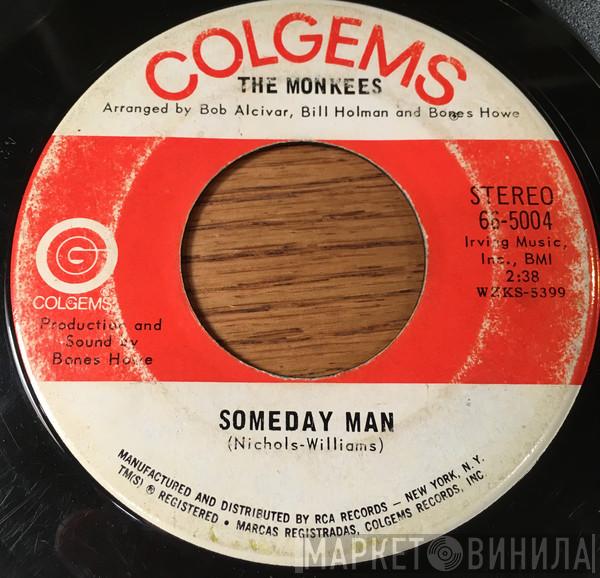  The Monkees  - Listen To The Band / Someday Man