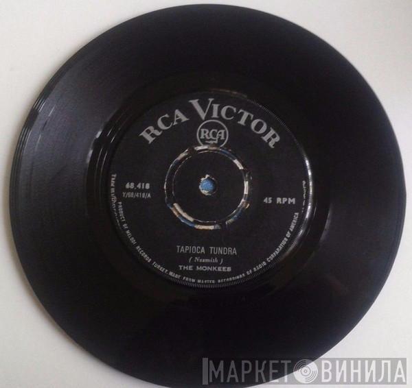 The Monkees  - Tapioca Tundra / Valleri