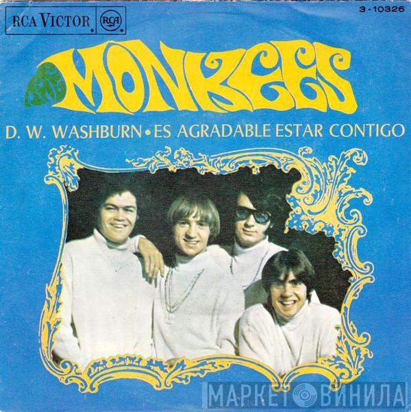 The Monkees - D. W. Washburn / Es Agradable Estar Contigo