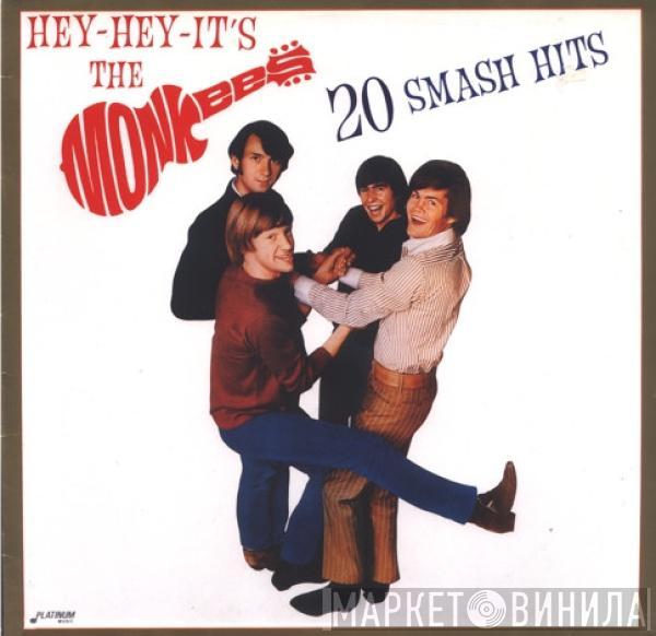 The Monkees - Hey-Hey-It's The Monkees 20 Smash Hits