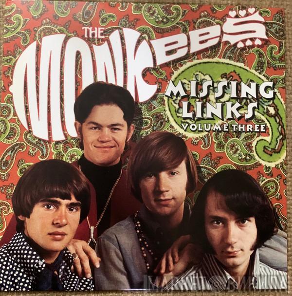  The Monkees  - Missing Links, Volume Three