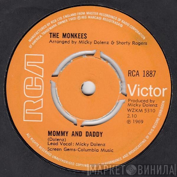 The Monkees - Mommy And Daddy