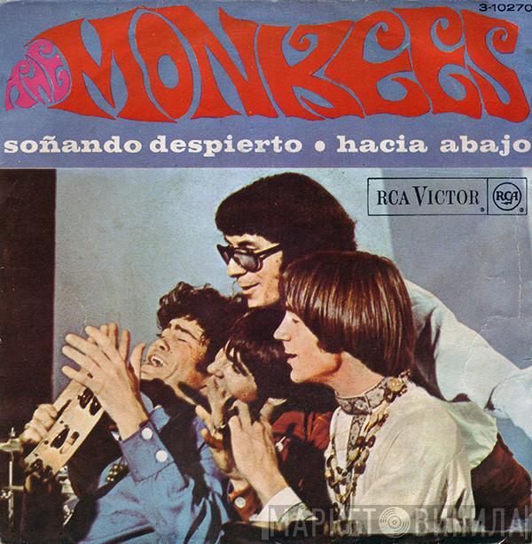 The Monkees - Soñando Despierto / Hacia Abajo