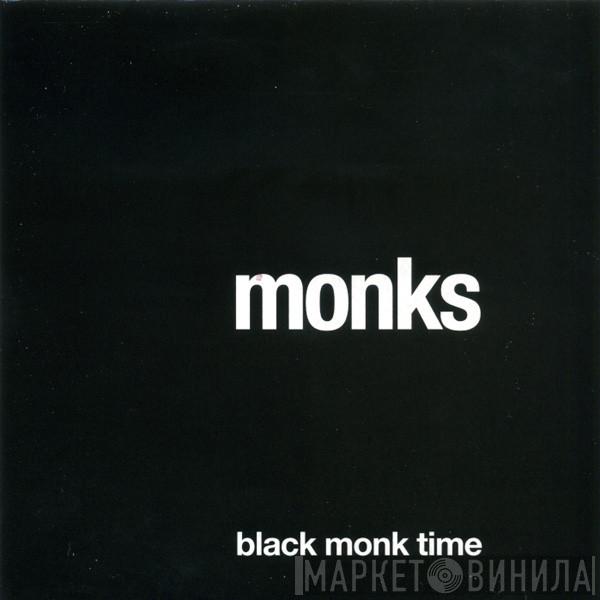  The Monks  - Black Monk Time