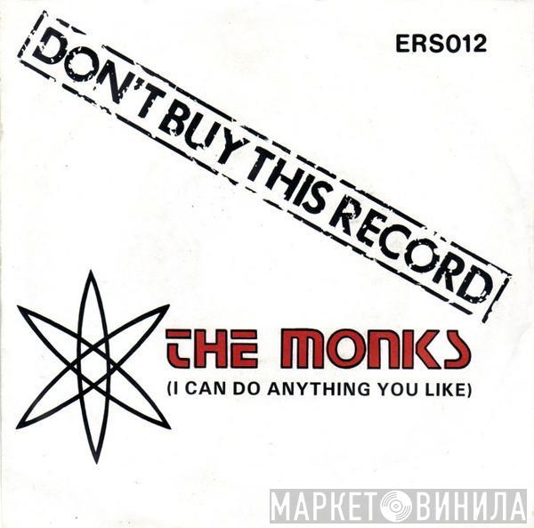 The Monks  - I Can Do Anything You Like
