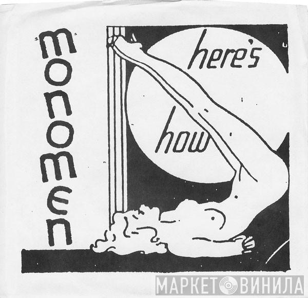 The Mono Men - Here's How