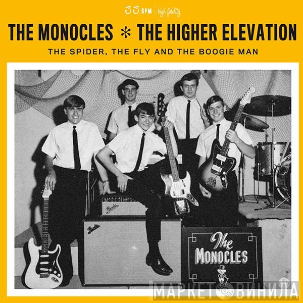 The Monocles, The Higher Elevation - The Spider, The Fly & The Boogie Man