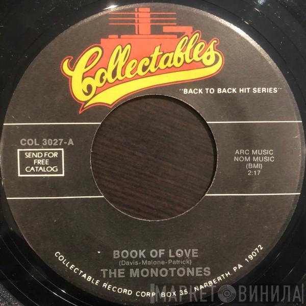 The Monotones, Johnnie & Joe - Book Of Love / Over The Mountain Across The Sea