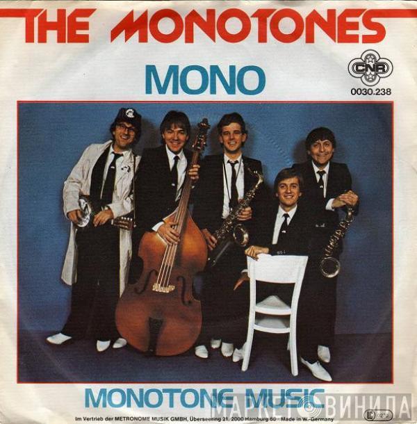 The Monotones  - Mono