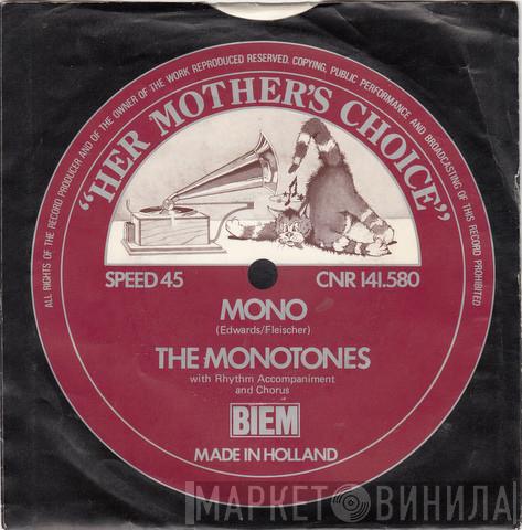 The Monotones  - Mono