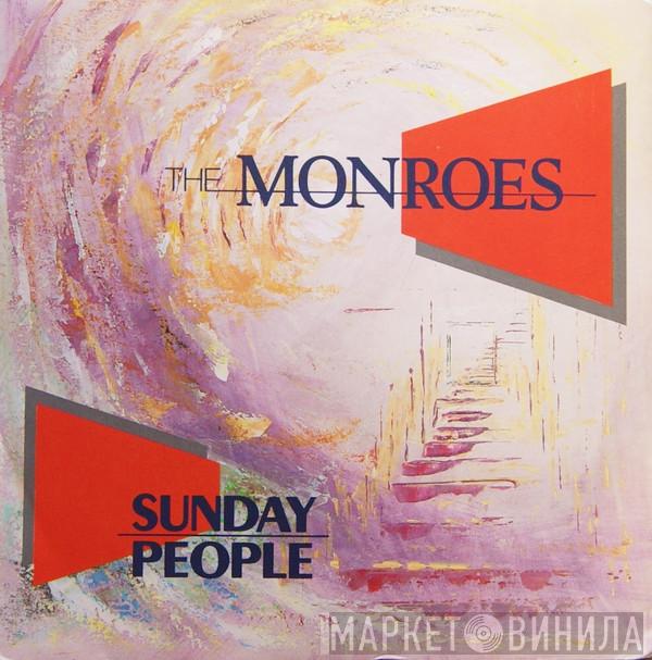 The Monroes - Sunday People