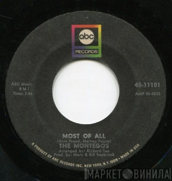 The Montegos - Most Of All