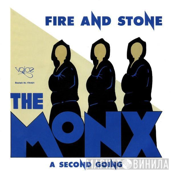 The Monx - Fire And Stone