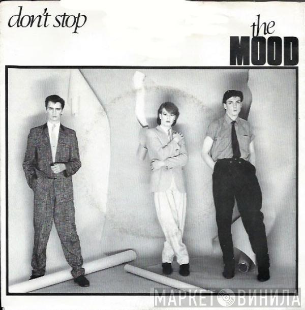 The Mood - Don't Stop