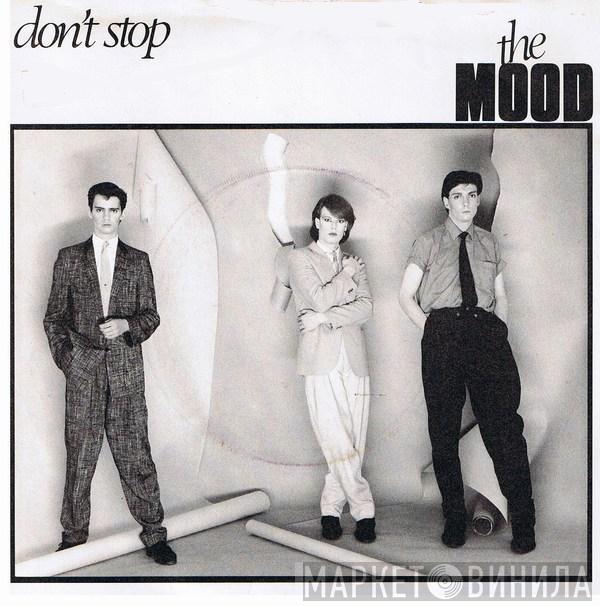 The Mood - Don't Stop