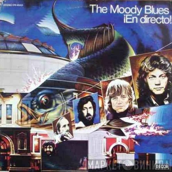 The Moody Blues - ¡En Directo!