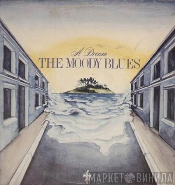 The Moody Blues - A Dream