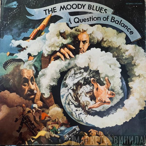 The Moody Blues - A Question Of Balance