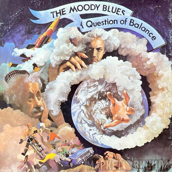 The Moody Blues - A Question Of Balance
