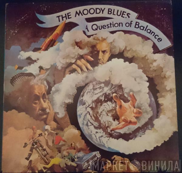 The Moody Blues - A Question Of Balance