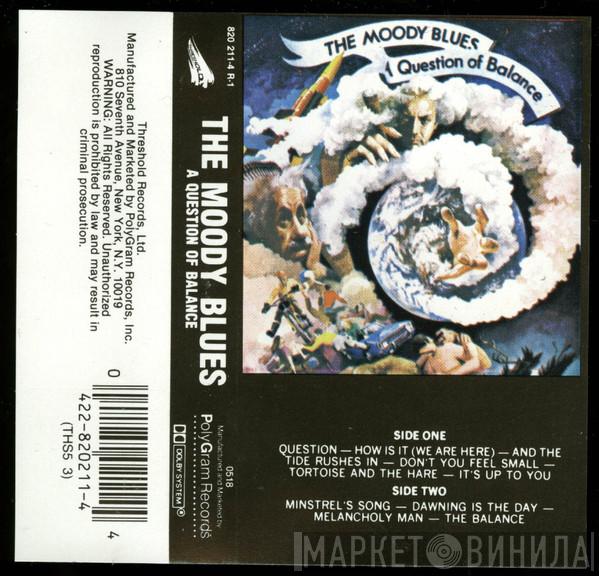  The Moody Blues  - A Question Of Balance