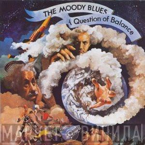  The Moody Blues  - A Question Of Balance