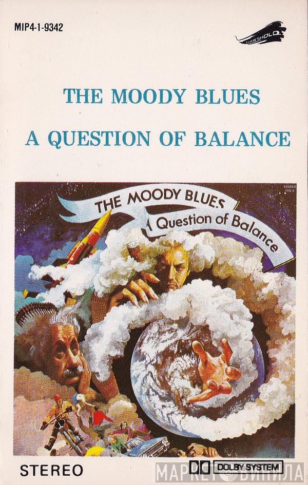  The Moody Blues  - A Question Of Balance