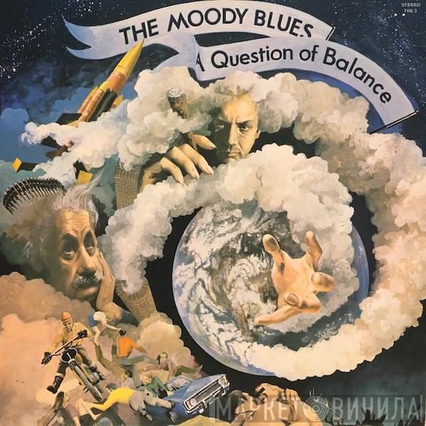 The Moody Blues  - A Question Of Balance