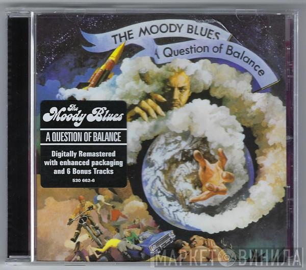  The Moody Blues  - A Question Of Balance