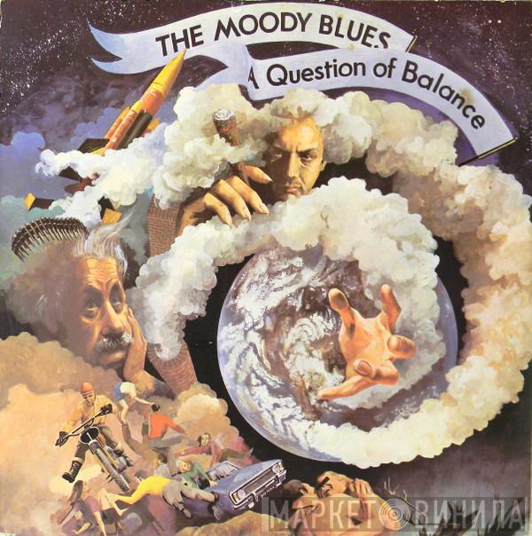 The Moody Blues - A Question Of Balance