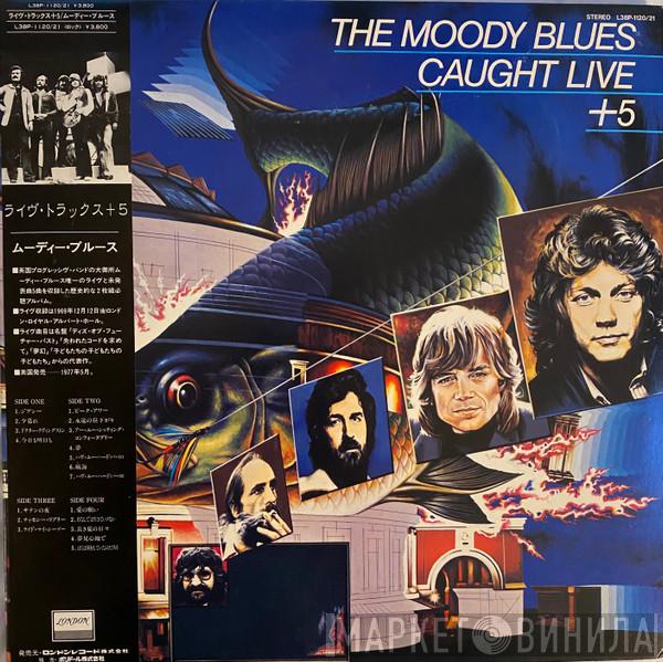  The Moody Blues  - Caught Live +5