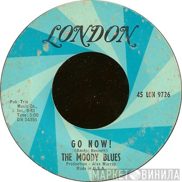 The Moody Blues - Go Now! / Lose Your Money