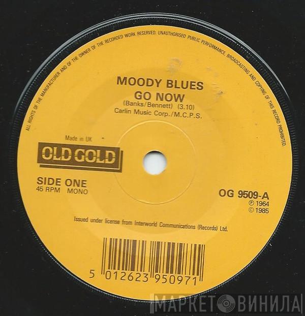 The Moody Blues - Go Now